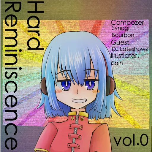 Hard Reminiscence vol.0 [Discontinued]